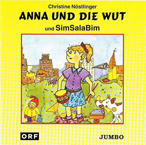 Anna und die Wut. CD: Und SimSalaBim. Lesung