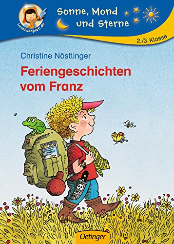 Feriengeschichten vom Franz (Sonne, Mond und Sterne) von Verlag Friedrich Oetinger GmbH