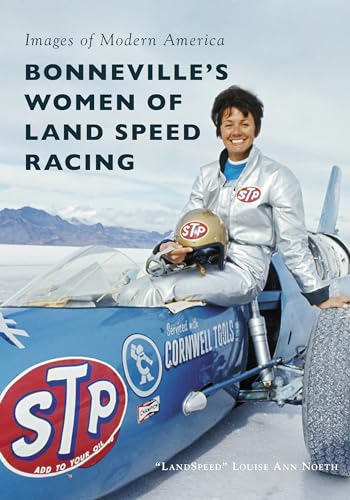 Bonneville's Women of Land Speed Racing (Images of Modern America) von Arcadia Publishing (SC)