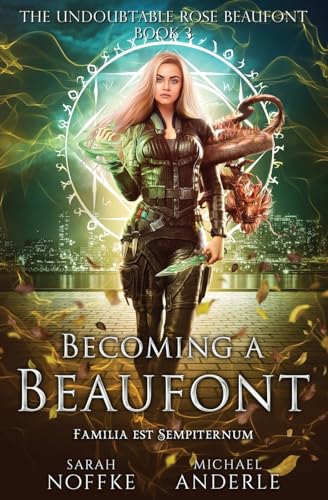 Becoming a Beaufont: The Undoubtable Rose Beaufont Book 3 von LMBPN Publishing