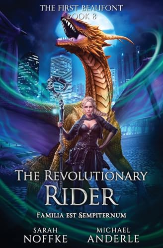 The Revolutionary Rider (The First Beaufont, Band 8) von LMBPN Publishing