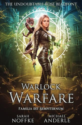 Warlock Warfare (The Undoubtable Rose Beaufont, Band 7) von LMBPN Publishing