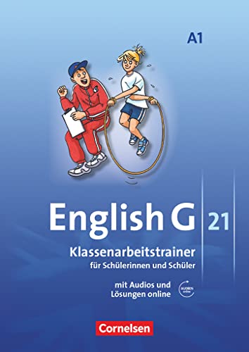 English G 21 - Ausgabe A / Band 1: 5. Schuljahr - Klassenarbeitstrainer mit Lösungen und Audio-Materialien(Online): Klassenarbeitstrainer mit Audios und Lösungen online