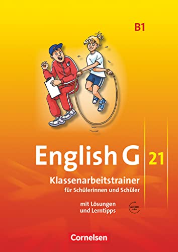 English G 21 - Ausgabe B / Band 1: 5. Schuljahr - Klassenarbeitstrainer mit Lösungen und Audio-Materialien: Klassenarbeitstrainer mit Lösungen und Audios online
