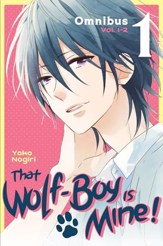 That Wolf-Boy Is Mine! Omnibus 1 (Vol. 1-2) von KODANSHA COMICS