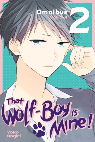 That Wolf-Boy Is Mine! Omnibus 2 (Vol. 3-4) von Kodansha Comics