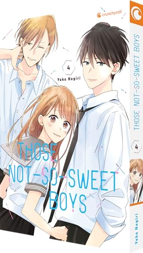 Those Not-So-Sweet Boys – Band 4 von Crunchyroll Manga