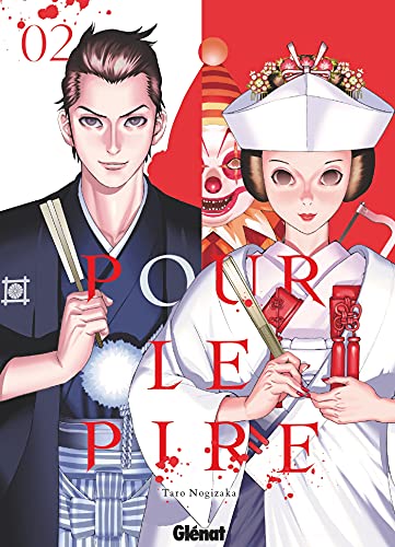 Pour le pire - Tome 02 von Glénat Manga