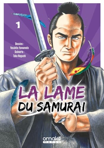 La Lame du Samurai - Tome 1 (VF) von OMAKE BOOKS