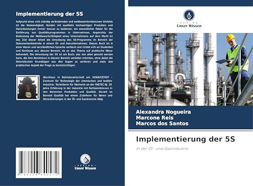 Implementierung der 5S: In der Öl- und Gasindustrie von Verlag Unser Wissen