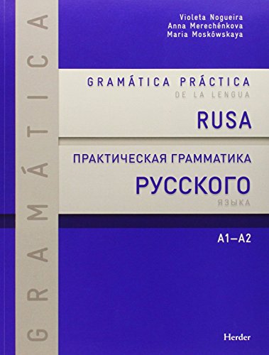 Gramática práctica de la lengua rusa : A1-A2 von Herder Editorial