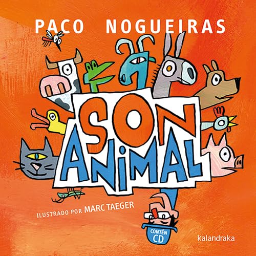 Son animal (Libro-disco) von Kalandraka