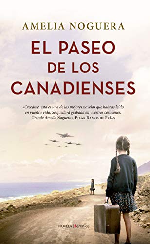 El Paseo de Los Canadienses (Novela) von Almuzara