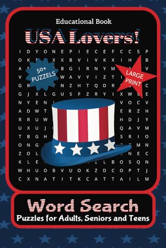 USA Lovers: Word Searches with Easy to Read Print about USA, Landmarks, History and More | 6x9 Inches, 110 pages | 50+ Puzzles ... Gift for Vacations, Holidays and Free Times von Independently published