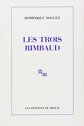 Les trois Rimbaud von MINUIT