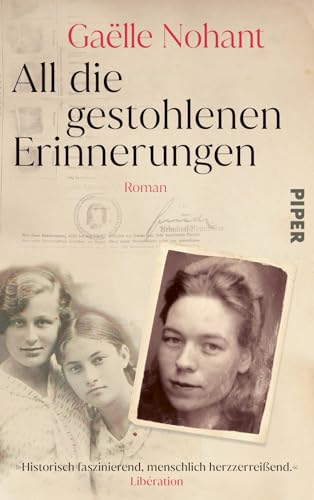 All die gestohlenen Erinnerungen: Roman | Packend und berührend - der preisgekrönte Titel aus Frankreich All die gestohlenen Erinnerungen: Roman | Packend und berührend - der preisgekrönte Titel aus Frankreich