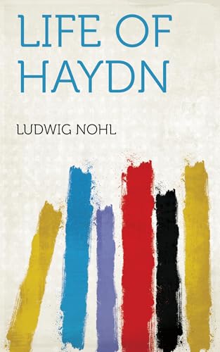 Life of Haydn Life of Haydn von Anson Street Press
