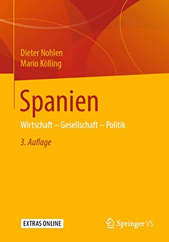 Spanien: Wirtschaft – Gesellschaft – Politik von Springer VS