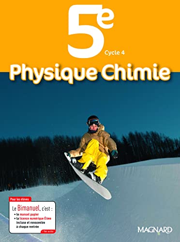 Physique-Chimie 5e (2017) - Manuel élève: Bimanuel Magnard : le manuel papier + la licence numérique Elève incluse.