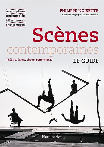 Scènes contemporaines: Le Guide von FLAMMARION