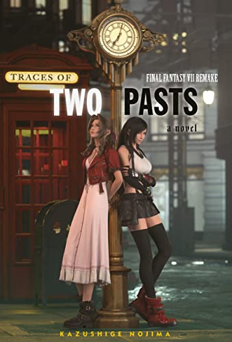 Final Fantasy VII Remake: Traces of Two Pasts (Novel) von Square Enix Books
