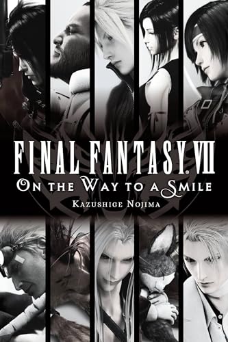Final Fantasy VII: On the Way to a Smile (FINAL FANTASY VII 7 ON WAY TO SMILE GN) von Yen Press