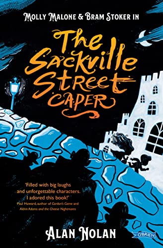The Sackville Street Caper: Molly Malone and Bram Stoker (Molly Malone & Bram Stoker) von O'Brien Press Ltd