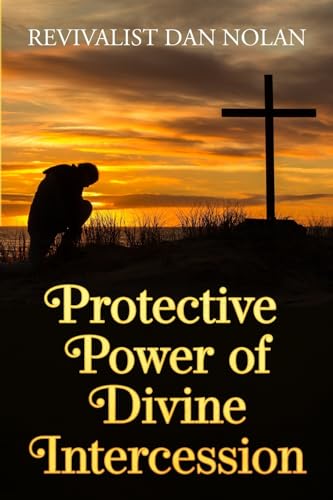 Protective Power of Divine Intercession von A Book's Mind