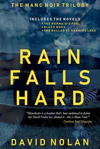 Rain Falls Hard (Manc Noir) von Fahrenheit Press