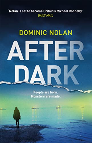 After Dark: a stunning and unforgettable crime thriller