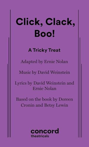 Click, Clack, Boo! Click, Clack, Boo! von Samuel French Ltd