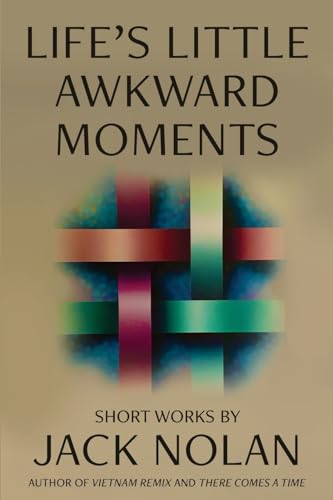 Life's Little Awkward Moments Life's Little Awkward Moments von Stillwater River Publications