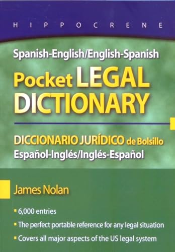 Spanish-English/English-Spanish Pocket Legal Dictionary/Diccionario Juridico de Bolsillo Espanol-Ingles/Ingles-Espanol von Hippocrene Books