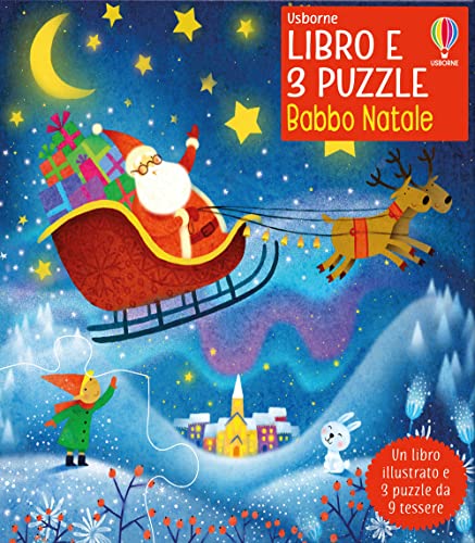 Babbo Natale. Ediz. a colori. Con 3 puzzle (Libro e 3 puzzle)