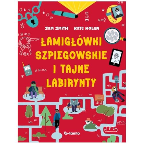 Łamigłówki szpiegowskie i tajne labirynty von ToTamto