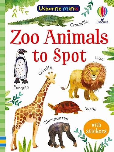 Zoo Animals to Spot (Usborne Minis)