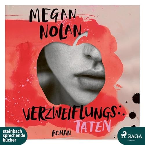 Verzweiflungstaten: Ungekürzte Ausgabe