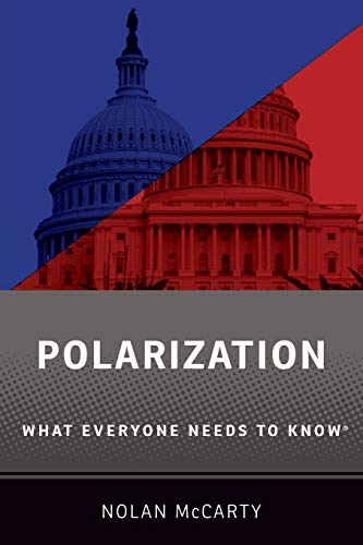 Polarization: What Everyone Needs to Know (R) von Oxford University Press