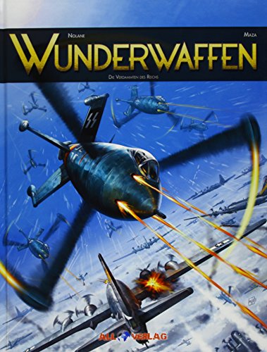 Wunderwaffen 3 - Die Verdammten des Reichs: Band 3 - Die Verdammten des Reichs