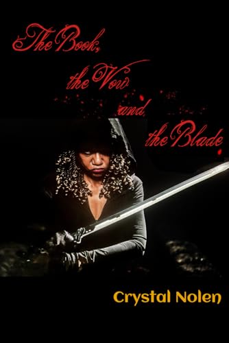 The Book, the Vow & the Blade