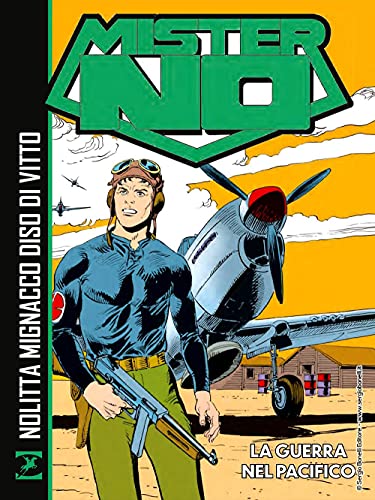Mister No. La guerra nel Pacifico von Sergio Bonelli Editore