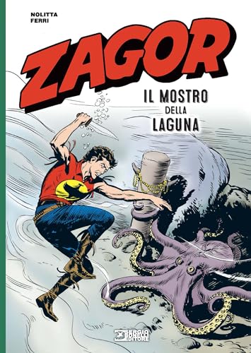 Zagor. Il mostro della laguna von Sergio Bonelli Editore