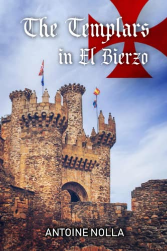 The Templars in El BIERZO von Independently published