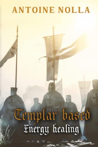 TEMPLAR BASED ENERGY HEALING