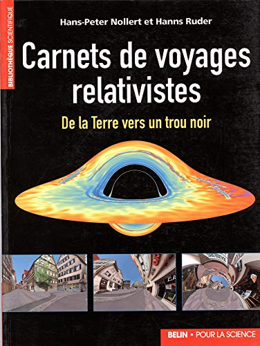 carnets de voyages relativistes. von POUR LA SCIENCE