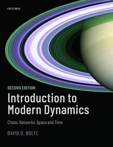 Introduction to Modern Dynamics: Chaos, Networks, Space and Time