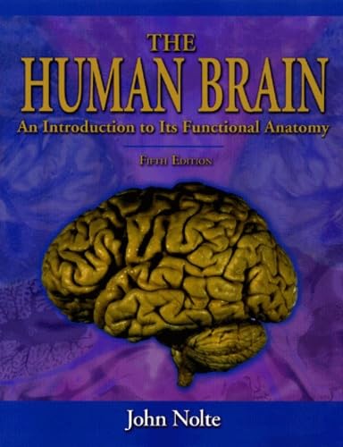 Human Brain: An Introduction to Its Functional Anatomy