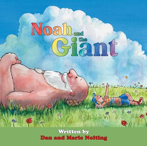 Noah and the Giant von Westbow Press