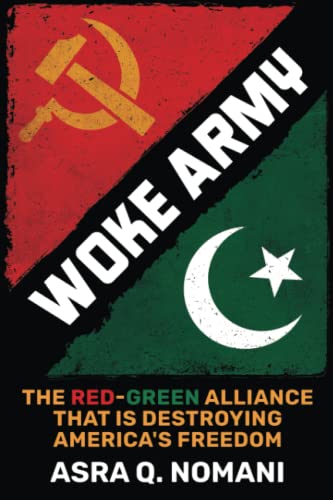 Woke Army: The Red-Green Alliance That Is Destroying America's Freedom von Bombardier Books