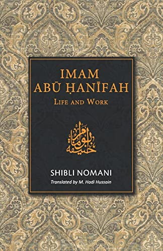 IMAM ABU HANIFAH: Life and Work